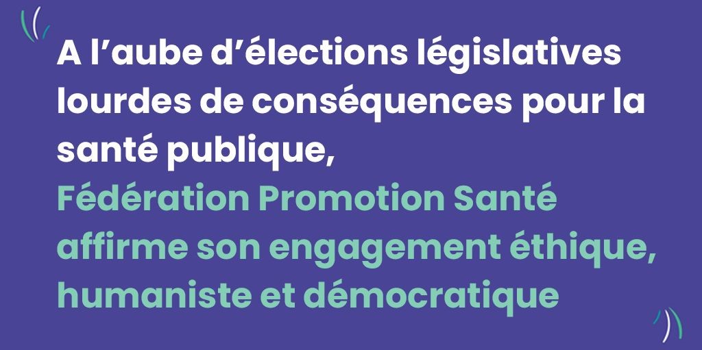 Tribune La promotion de la santé : un engagement éthique, humaniste et démocratique (Fédération Promotion Santé)