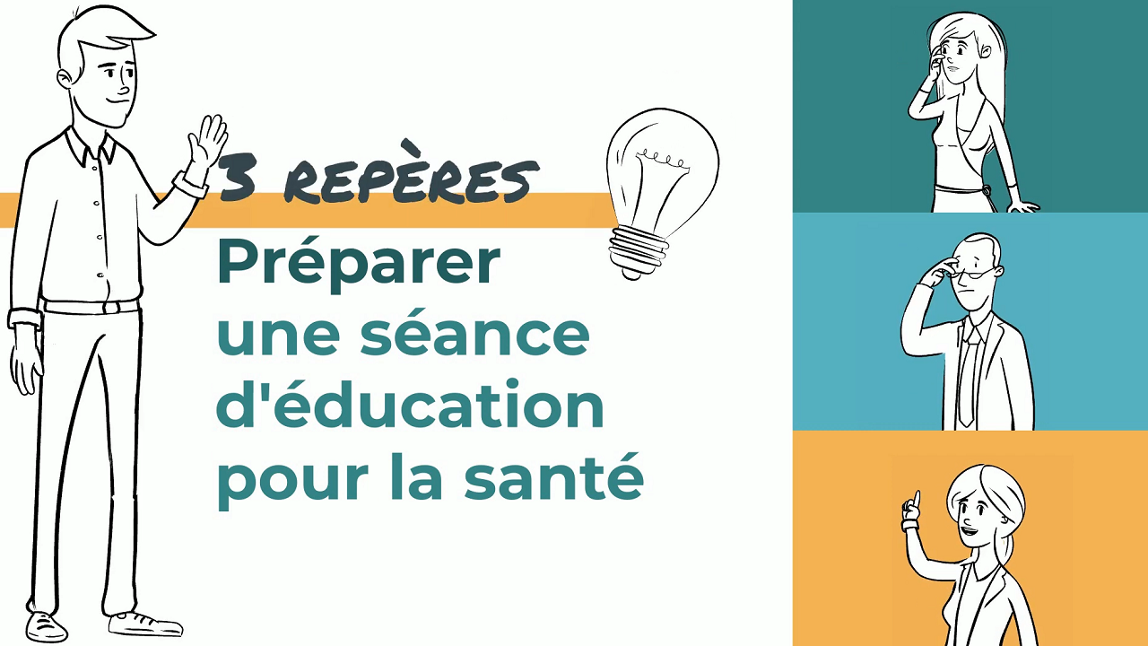 [Vidéo] Préparer une séance d'éducation pour la santé en 3 repères