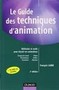 Le guide des techniques d'animation. Méthodes et outils ... Image 1