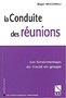 La conduite des réunions