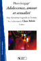 Photolangage® Adolescence, amour et sexualité. 3e édition