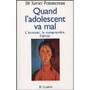Quand l'adolescent va mal