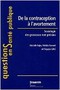 De la contraception à l'avortement : sociologie des grossesses non prévues