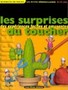 Les surprises du toucher