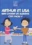 Arthur et Lisa : Bien choisir les aliments c'est facile !