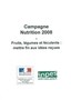 Fruits, légumes et féculents : mettre fin aux idées reçues. Campagne nutrition 2008
