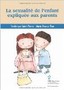 La sexualité de l'enfant expliquée aux parents Image 1