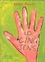 Les cinq sens