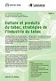 Culture et produits du tabac, stratégies de l'industrie du tabac