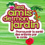 Les amis de mon jardin (2011) Image 1