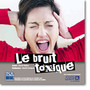 Le bruit toxique Image 1