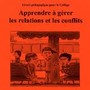 Apprendre à gérer les relations et les conflits Image 1