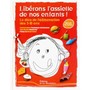 Libérons l'assiette de nos enfants !