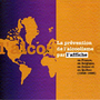 La prévention de l'alcoolisme par l'affiche en France, en Belgique, en Suisse et au Québec (1945-1995)