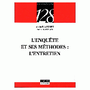 L'enquête et ses méthodes : l'entretien Image 1