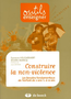 Construire la non-violence
