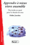 Apprendre à mieux vivre ensemble Image 1
