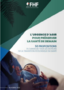 Face à l’urgence d’agir pour préserver la santé de demain, la FHF présente 50 propositions à l’usage de tous les acteurs de la transition écologique en santé