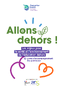 Allons dehors. Les enjeux pour la santé et l’environnement de l’éducation dehors